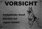 Preview: Edelstahl Warnschild Belgischer Schäferhund VORSICHT Freilaufender Hund! Betreten auf eigene Gefahr!